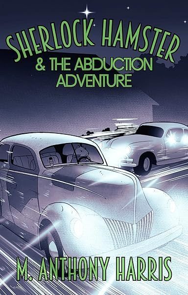 Sherlock Hamster and the Abduction Adventure cover